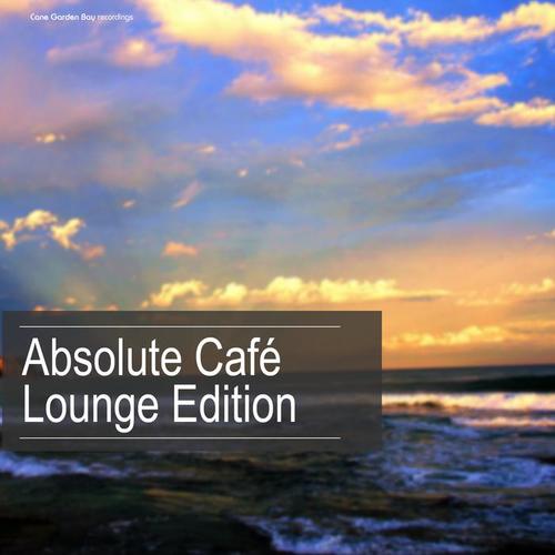 Absolute Café Lounge Edition