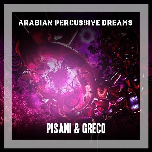 Arabian Percussive Dreams