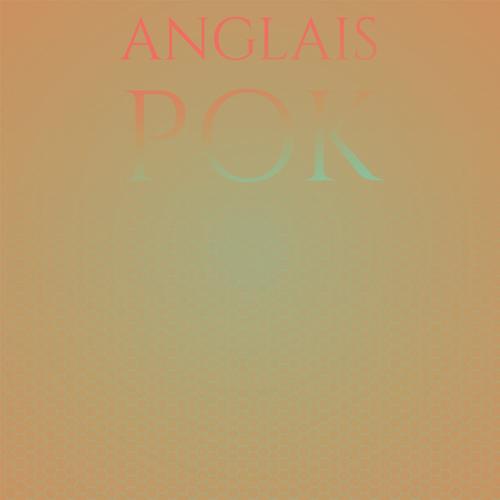 Anglais Pok