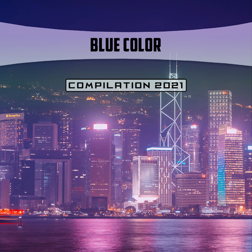 Blue Color Compilation 2021