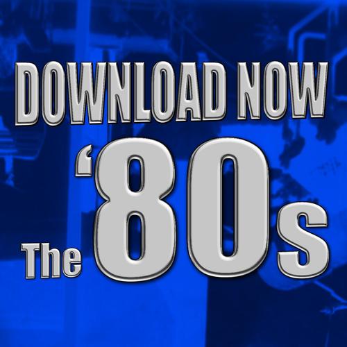 Download Now - The 80s