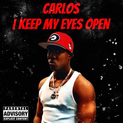 I Keep My Eyes Open (Explicit)