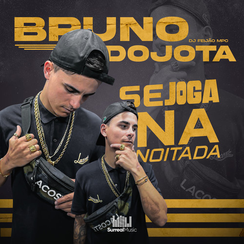 Se Joga na Noitada (Explicit)