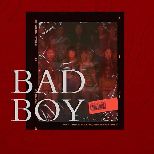 Bad Boy Cover.