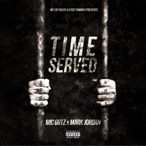 Time Served (Explicit)