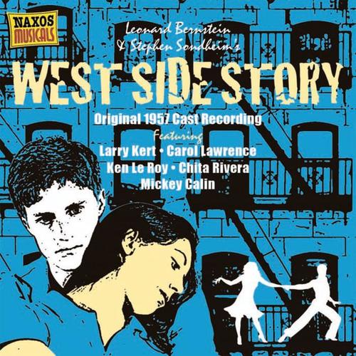 BERNSTEIN, L.: West Side Story (Original Broadway Cast) / On the Waterfront (Kert, Lawrence) [1957]