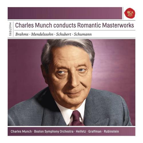 Charles Munch Conducts Romantic Masterworks