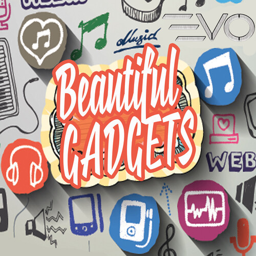 Beautiful Gadgets