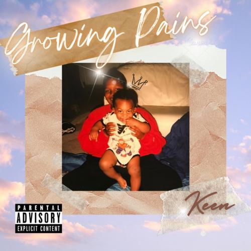 Growing Pains (Explicit)