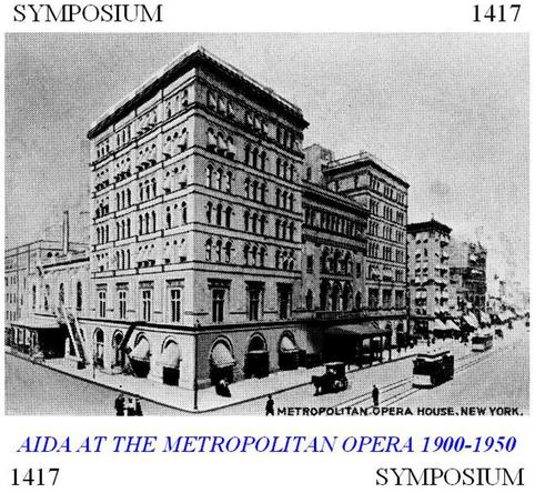 Aida at the Metropolitan Opera (1903-1949)