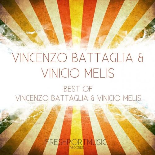 Best of Vincenzo Battaglia & Vinicio Melis