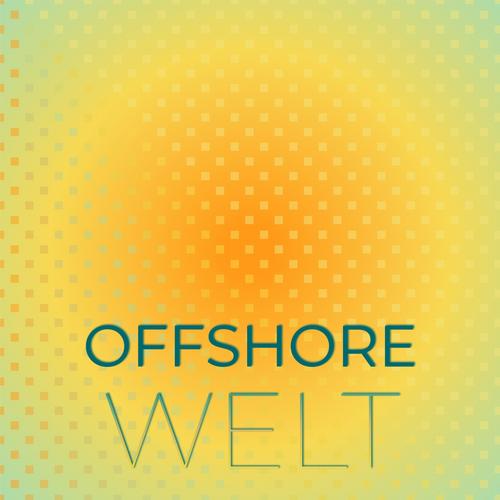 Offshore Welt