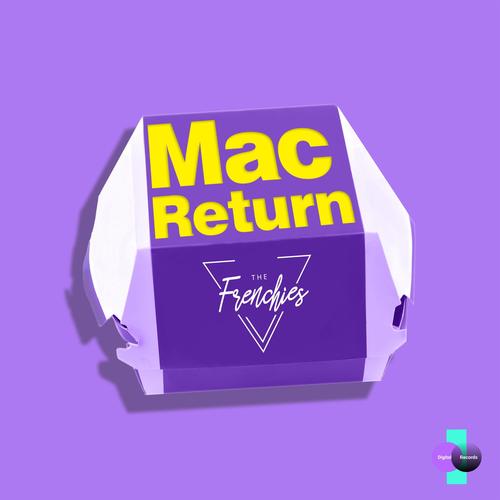 Return of the Mack - Remix (The Frenchies Remix)