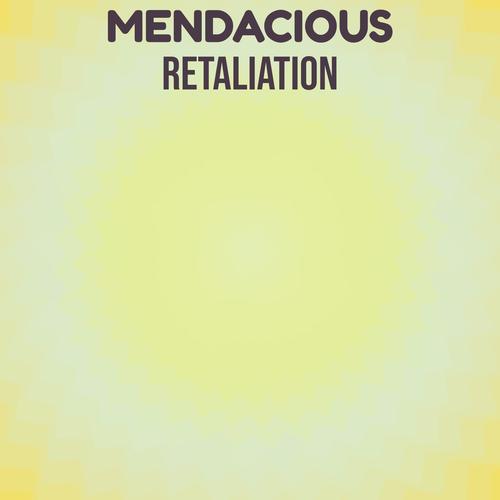 Mendacious Retaliation