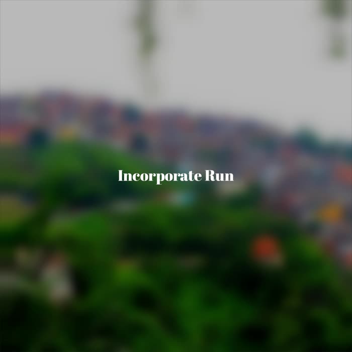 Incorporate Run