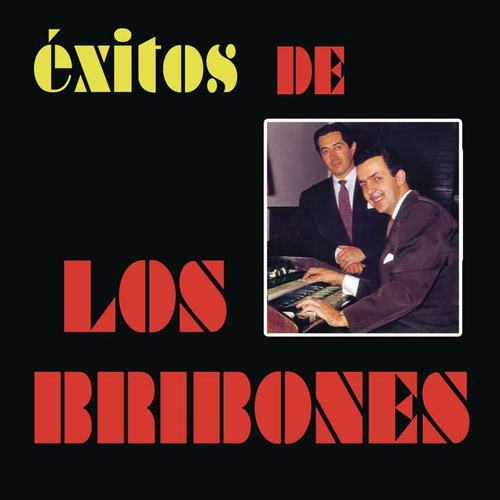 Exitos De Bribones