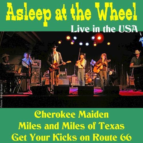 Asleep at the Wheel (Live in the USA)