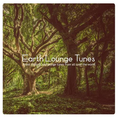 Earth Lounge Tunes