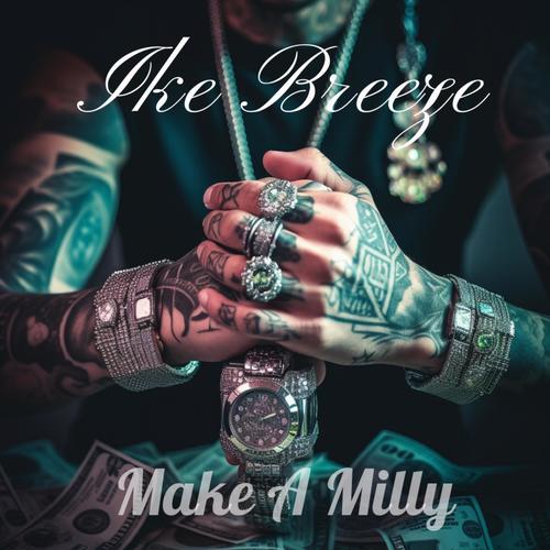 Make A Milly (Explicit)