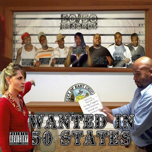 Wanted In 50 States (Explicit)