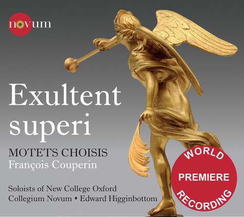 Couperin: Exultent superi - Motets choisis