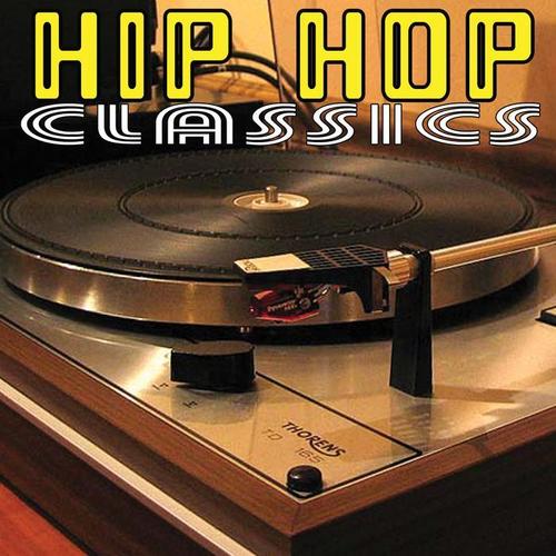 Hip Hop Classics