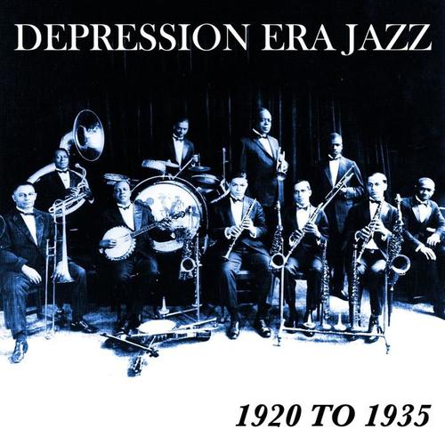 Depression Era Jazz 1920 To 1935