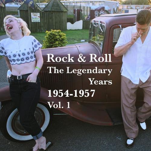 Rock & Roll, The Legendary Years 1954-1957, Vol. 1