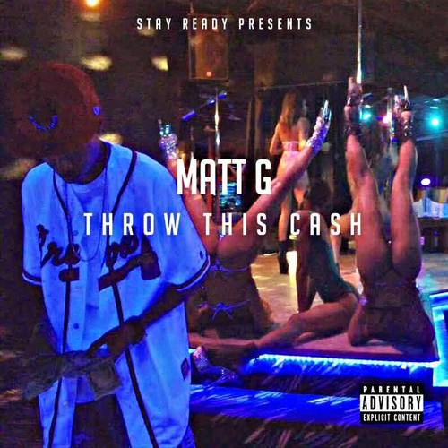 Throw This Cash (Explicit)