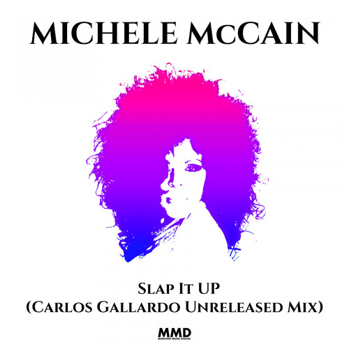 Slap It Up(Carlos Gallardo Unreleased Mix)