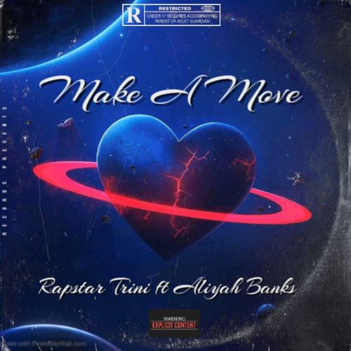 Make A Move (feat. Aliyah Banks)