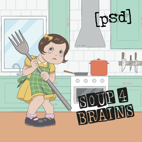 Soup 4 Brains (Explicit)