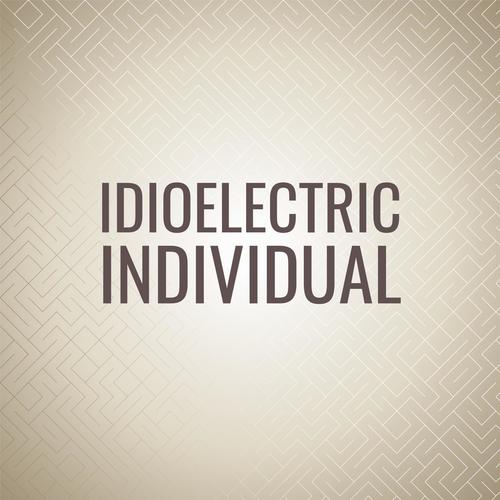 Idioelectric Individual