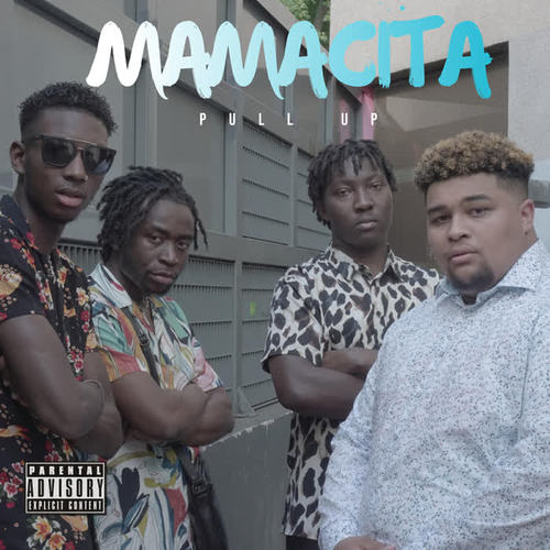 Mamacita (Explicit)