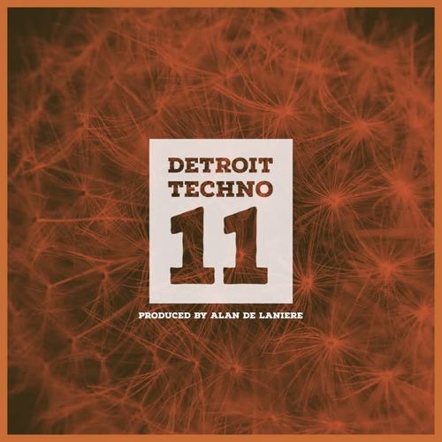 Detroit Techno, Vol. 11