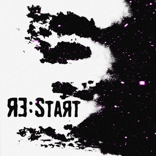 Re:Start (Alternate Reality) [Explicit]