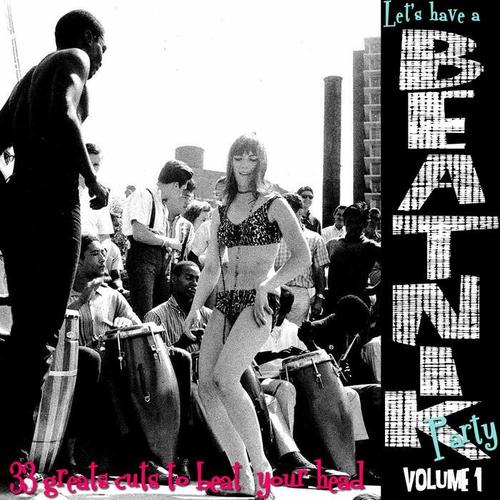 Let's Have a Beatnik Party Vol. 1