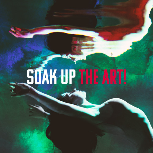 Soak Up The Art! Inspirational Music For The Heart