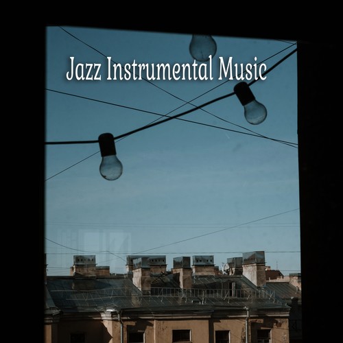 Jazz Instrumental Music