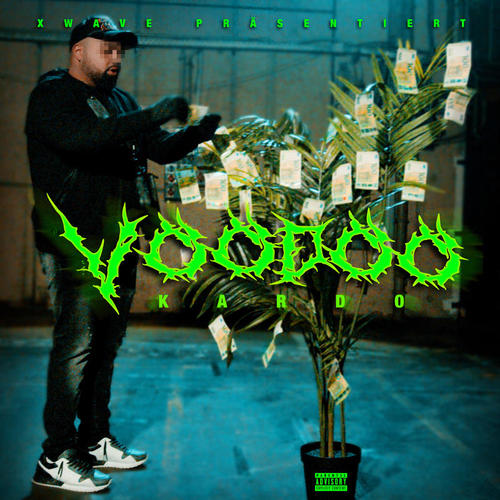 Voodoo (Explicit)