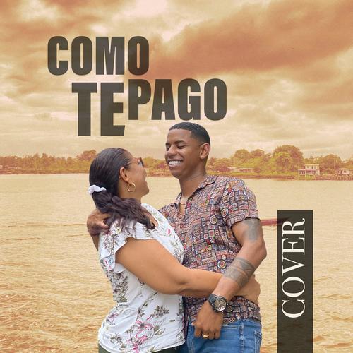 Como Te Pago