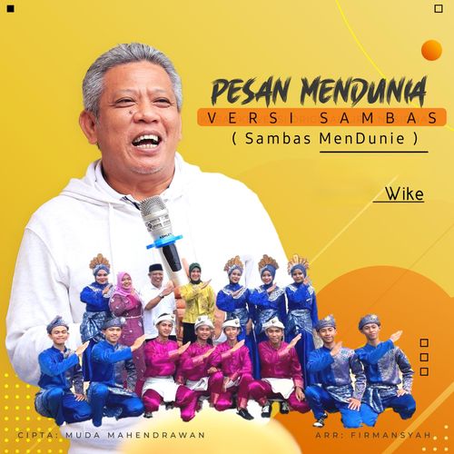 PESAN MENDUNIA VERSI SAMBAS (Sambas Mendunie)