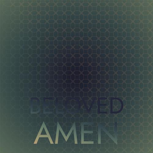 Beloved Amen