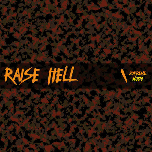 Raise Hell