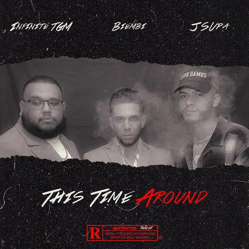 THIS TIME AROUND (Explicit)