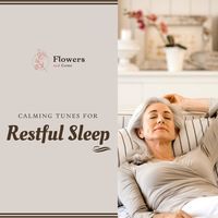 Calming Tunes For Restful Sleep