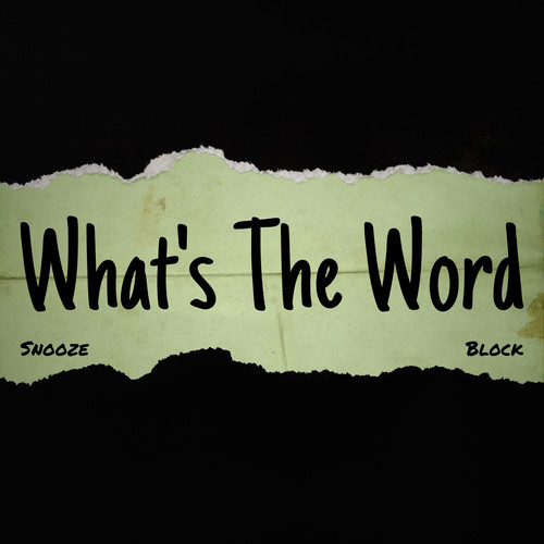 What's The Word (Explicit)