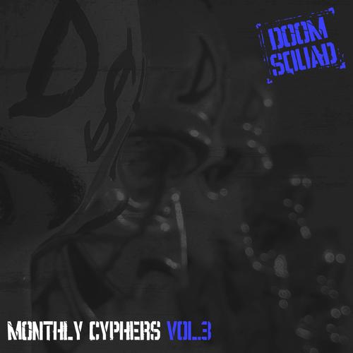 Monthly Cyphers, Vol. 3 (Explicit)