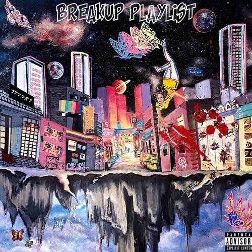 Breakup Playlist (Explicit)