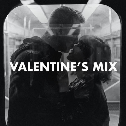 Valentine's Mix (Explicit)